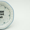 Wandteller mini BE KIND TO YOUR MIND "cuteness"