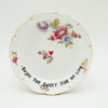 Schale ENJOY THE SWEET SIDE OF LIFE "flowers"