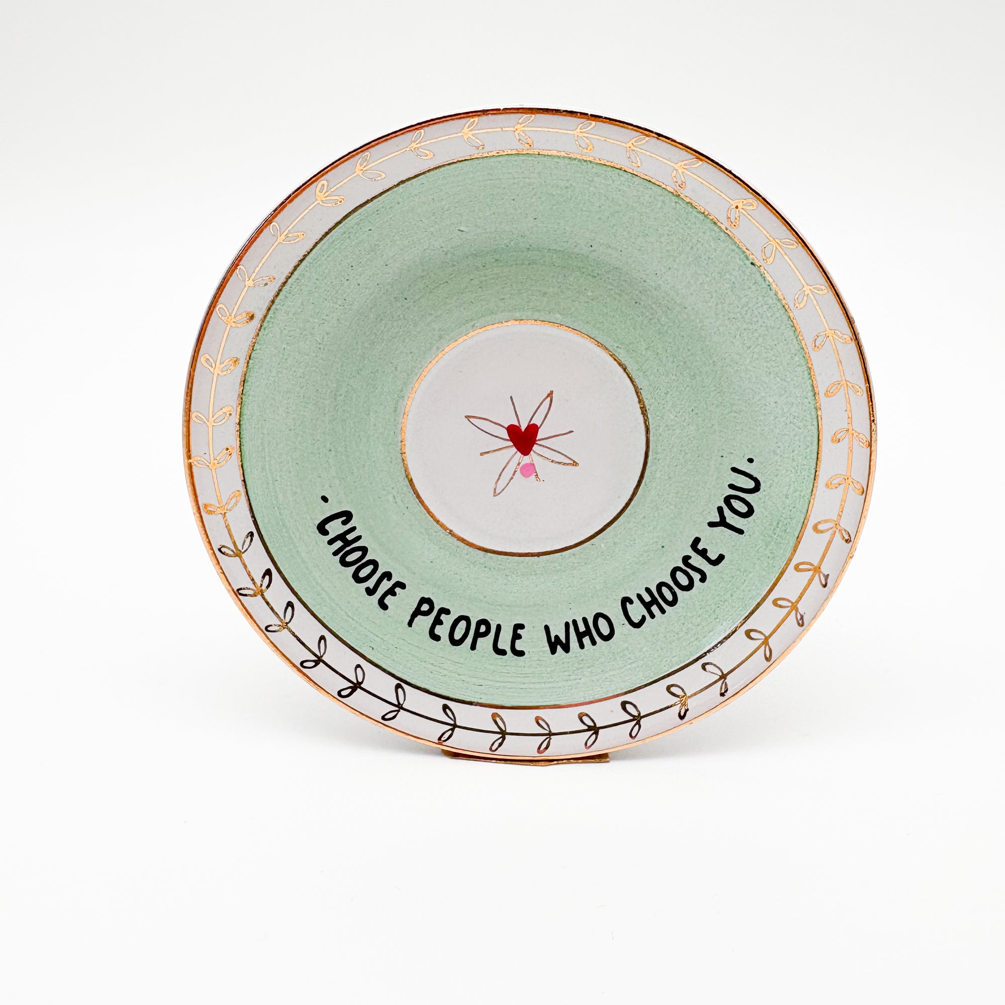 Wandteller mini CHOOSE PEOPLE WHO CHOOSE YOU "fresh"