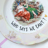 Vintage Wandteller "WHO SAYS WE CAN`T" – handbemalte Statement-Wanddeko aus Porzellan