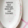 Vintage Wandteller "IN DIESEM HAUS SAGEN WIR DANKE,BITTE UND FUCK NAZIS." – handbemalte Statement-Wanddeko aus Porzellan