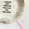 Vintage Wandteller "IN DIESEM HAUS SAGEN WIR MOIN,CIAO UND FUCK NAZIS." – handbemalte Statement-Wanddeko aus Porzellan