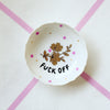 Vintage Wandteller "FUCK OFF" – handbemalte Statement-Wanddeko aus Porzellan