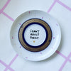 Vintage Wandteller "I CAN´T ADULT TODAY" – handbemalte Statement-Wanddeko aus Porzellan