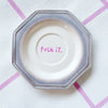 Vintage Wandteller "FUCK IT"– handbemalte Statement-Wanddeko aus Porzellan