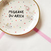 Vintage Wandteller "MIGRÄNE DU ARSCH“– handbemalte Statement-Wanddeko aus Porzellan