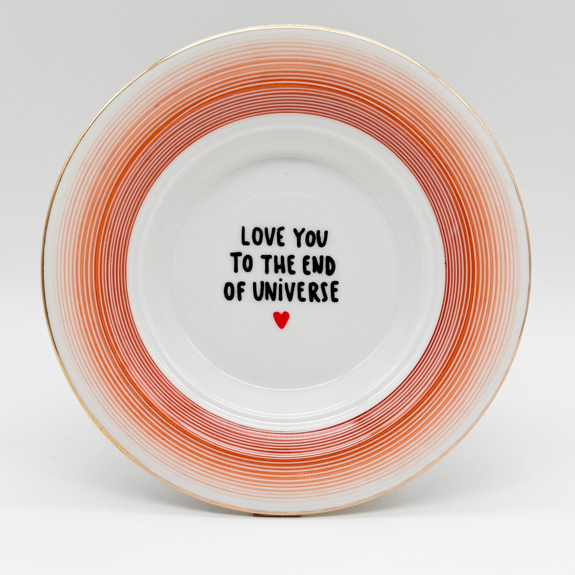 Wandteller small LOVE YOU TO THE END OF UNIVERSE "endless"