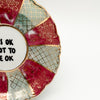 Wandteller mini IT´S OK NOT TO BE OK "shiny collection"