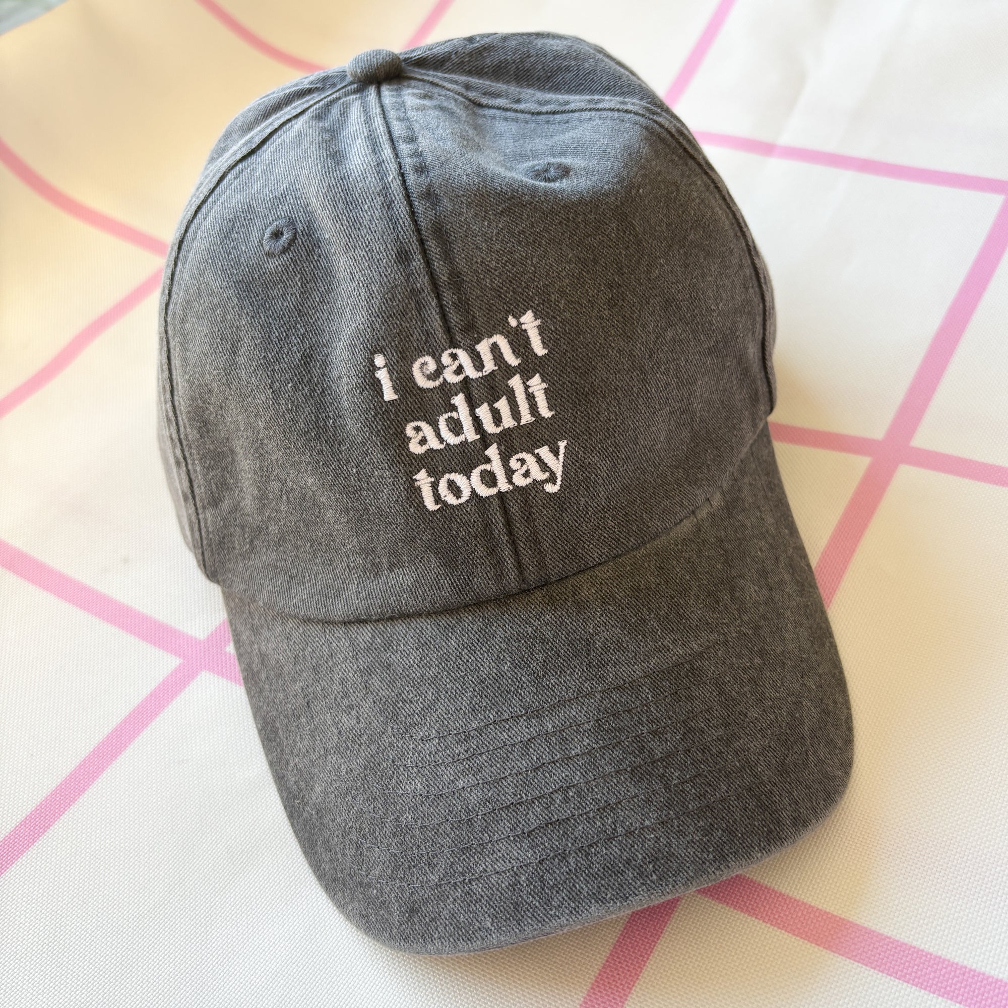 Statement Cap "I can´t adult today"