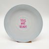 Wandteller small STILL NOT READY "pastel blue"