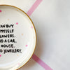 Handbemalter Wandteller I CAN BUY MYSELF FLOWERS...AND MORE