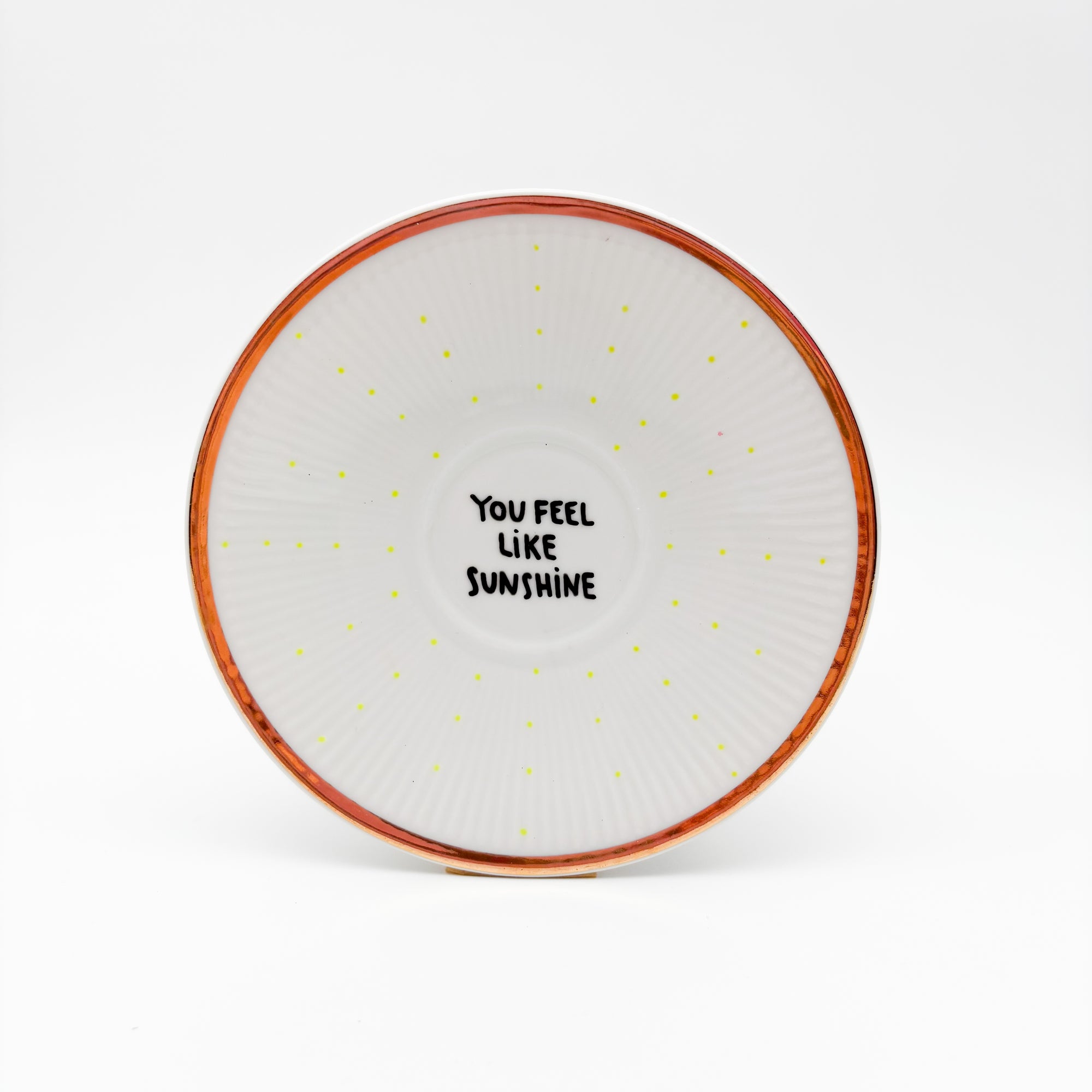 Wandteller small YOU FEEL LIKE SUNSHINE "shine"