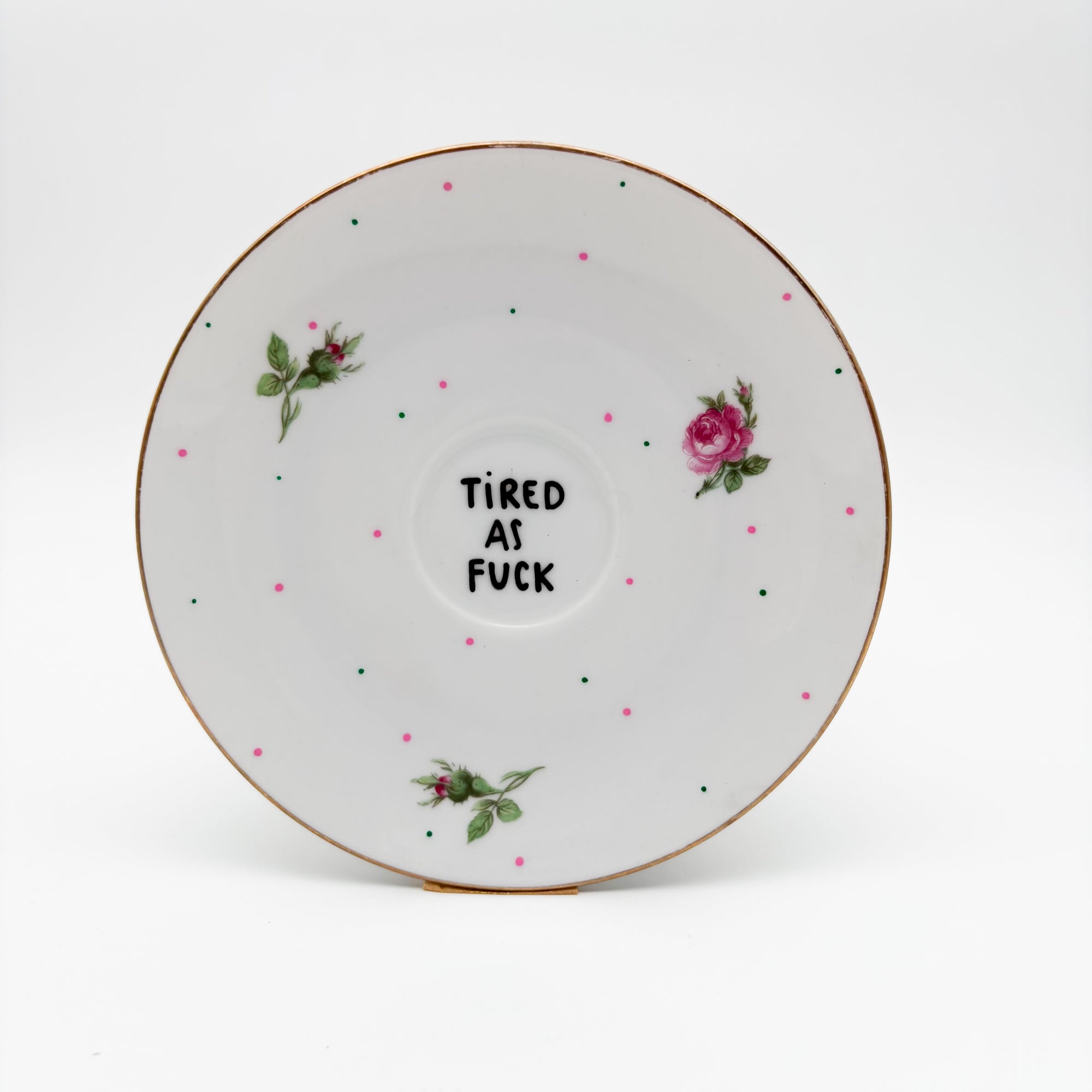 Wandteller small TIRED AS FUCK "rose"